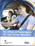 The Effect of Passengers on Teen Driver Behavior (Report)